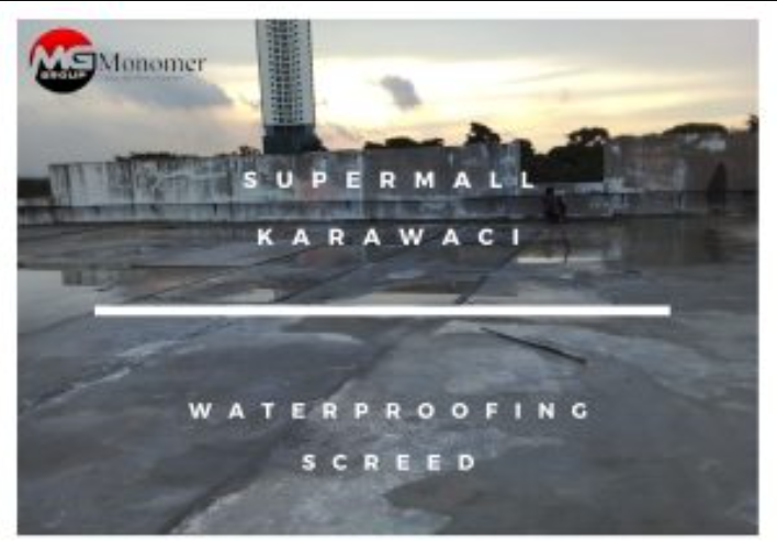 Supermall Karawaci Pekerjaan: Waterproofing Coating Screed​