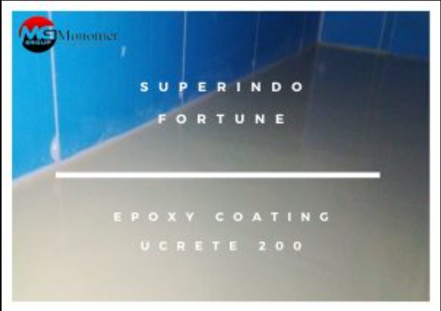 Superindo Fortune Pekerjaan: Epoxy Coating Ucrete 200​