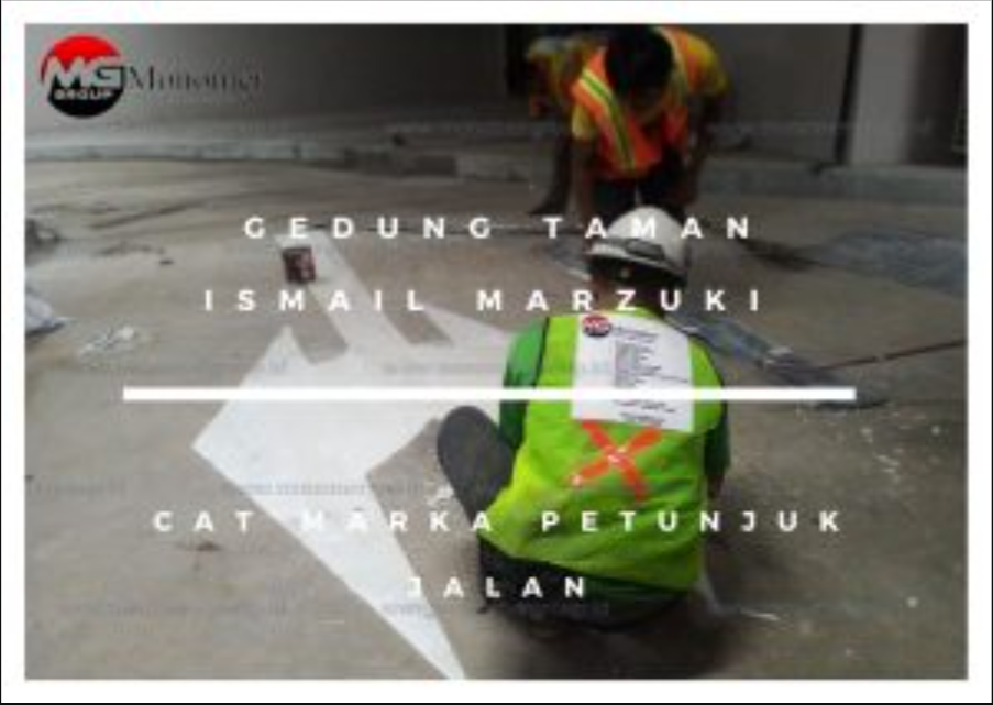 Basement Gedung Taman Ismail Marzuki Pekerjaan: Cat Marka Petunjuk Arah​
