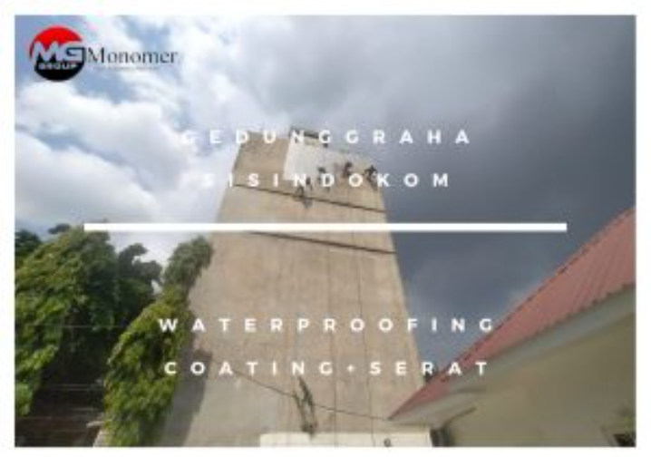 Gedung Graha Sisindokom Waterproofing Coating + Serat