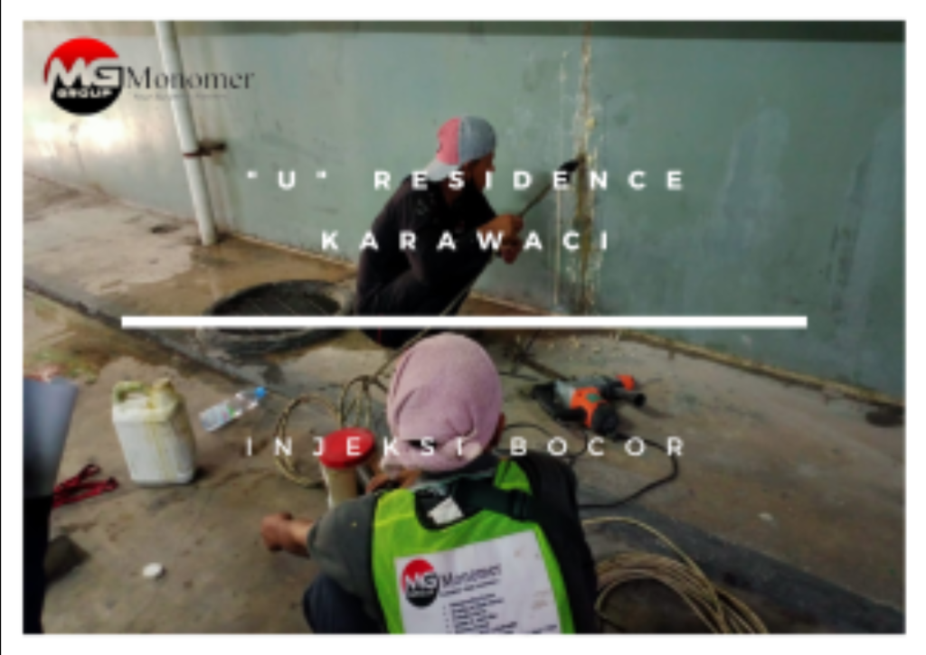 “U” Residence 1 Karawaci Injeksi Bocor