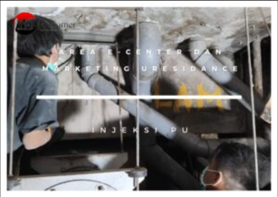 Area E-Center dan Marketing Uresidance Supermall Karawaci Injeksi PU