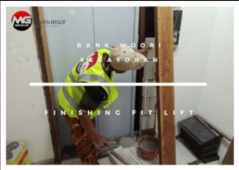 Bank Woori Kebayoran Finishing Fit Lift